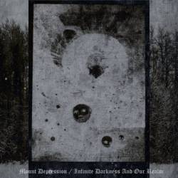 Mount Depression : Infinite Darkness and Our Realm